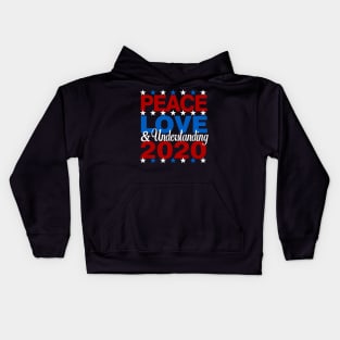 Vote Peace Love and Understanding Biden Harris 2020 Kids Hoodie